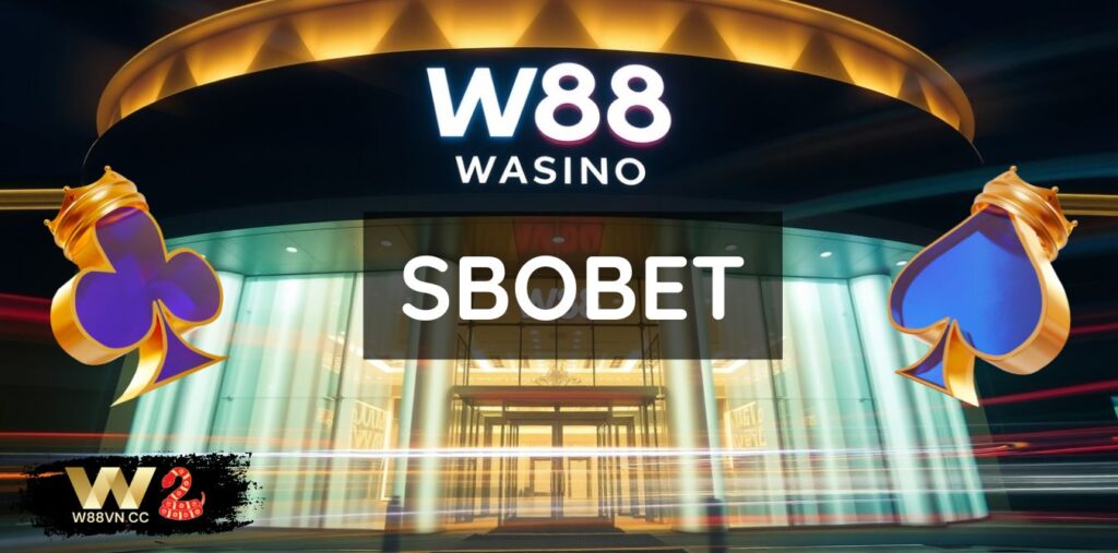 Sbobet - Điểm đến số 1 của dân chơi cược bóng đá lâu năm