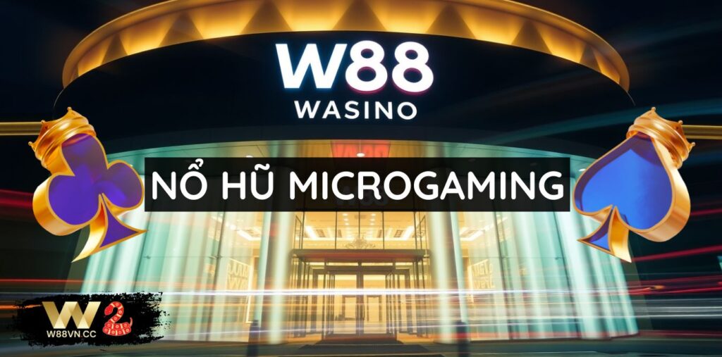 Nổ Hũ Microgaming - Trở thành tỷ phú dễ dàng